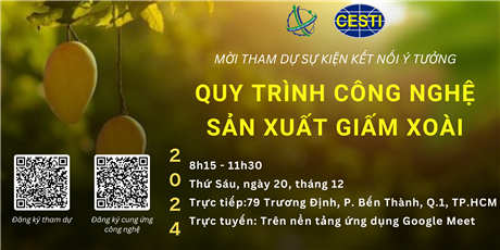 Mời tham gia Sự kiện Kết nối ý tưởng với chủ đề “Quy trình công nghệ sản xuất giấm xoài”